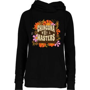 Latina Graduation Educated Latina Chingona With A Master Womens Funnel Neck Pullover Hood