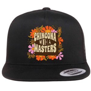 Latina Graduation Educated Latina Chingona With A Master Flat Bill Trucker Hat