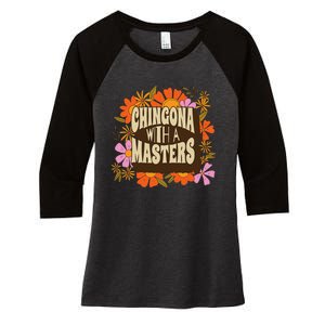 Latina Graduation Educated Latina Chingona With A Master Women's Tri-Blend 3/4-Sleeve Raglan Shirt