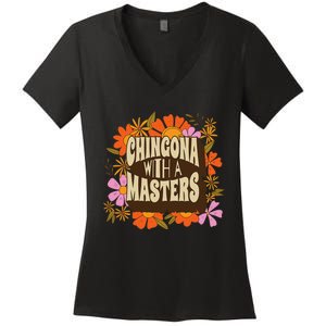 Latina Graduation Educated Latina Chingona With A Master Women's V-Neck T-Shirt