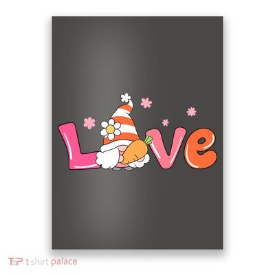 Love Gnome Easter Spring Cute Poster