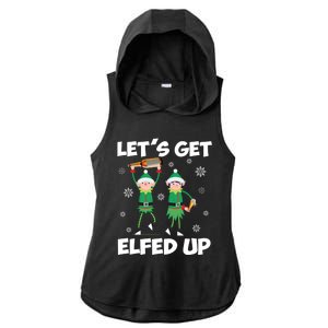 Let's Get Elfed Up Funny Christmas Matching Family Elf Lover Great Gift Ladies PosiCharge Tri-Blend Wicking Draft Hoodie Tank