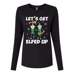 Let's Get Elfed Up Funny Christmas Matching Family Elf Lover Great Gift Womens Cotton Relaxed Long Sleeve T-Shirt