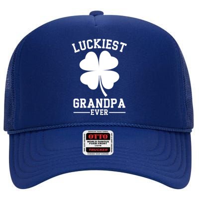 Luckiest Grandpa Ever Funny St Patricks Day High Crown Mesh Back Trucker Hat