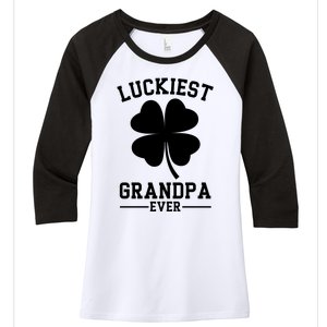 Luckiest Grandpa Ever Funny St Patricks Day Women's Tri-Blend 3/4-Sleeve Raglan Shirt