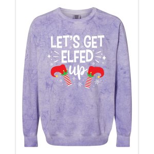 Let's Get Elfed Up Winter Holiday Funny Gift Funny Christmas Elf Gift Colorblast Crewneck Sweatshirt