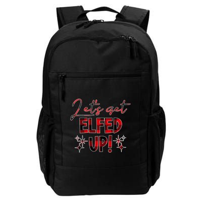 Lets Get Elfed Up Funny Christmas Holiday Backpack