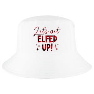 Lets Get Elfed Up Funny Christmas Holiday Cool Comfort Performance Bucket Hat