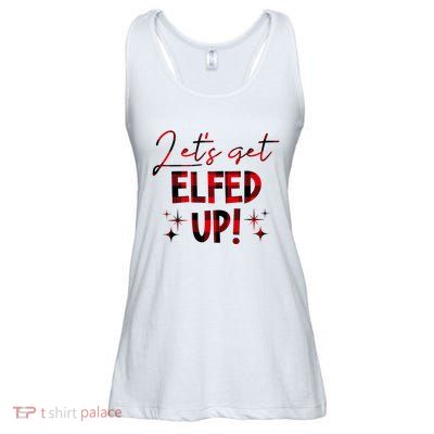 Lets Get Elfed Up Funny Christmas Holiday Ladies Essential Flowy Tank