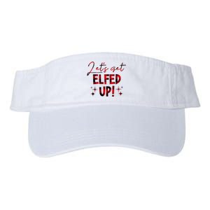 Lets Get Elfed Up Funny Christmas Holiday Valucap Bio-Washed Visor