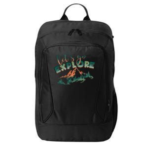 Lets Go Explore Mountain Adventure Hiking Gift City Backpack