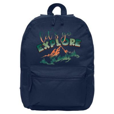 Lets Go Explore Mountain Adventure Hiking Gift 16 in Basic Backpack