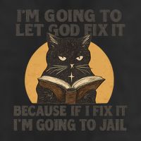 Let God Fix It - Cat Quote Adult Drive Performance Visor