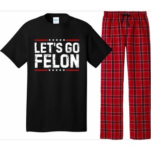 Lets Go Felon Funny Anti Trump Convicted Felon 2024 Pajama Set