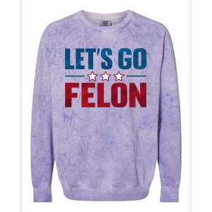 LetS Go Felon Slogan Graphic Colorblast Crewneck Sweatshirt