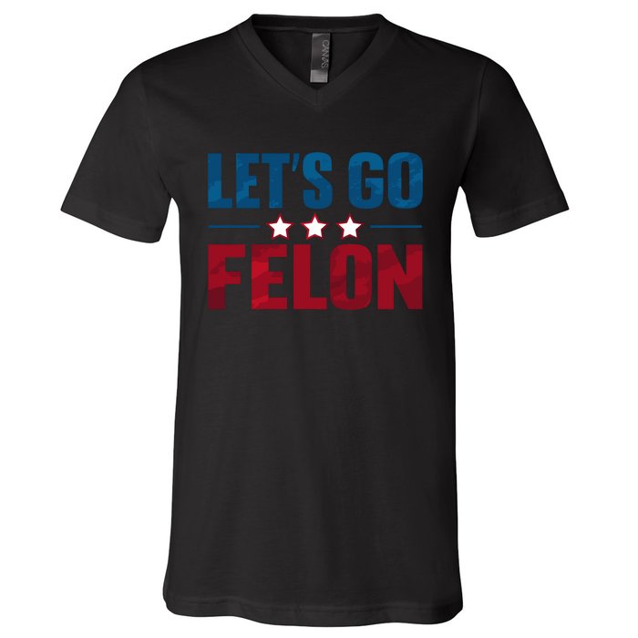 LetS Go Felon Slogan Graphic V-Neck T-Shirt