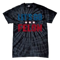 LetS Go Felon Slogan Graphic Tie-Dye T-Shirt