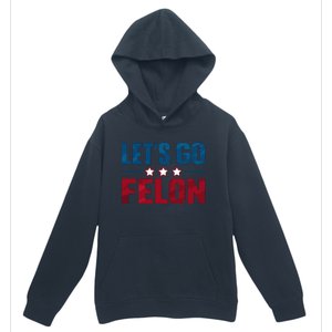 LetS Go Felon Slogan Graphic Urban Pullover Hoodie