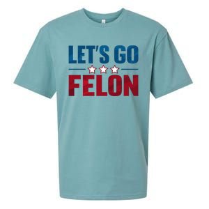 LetS Go Felon Slogan Graphic Sueded Cloud Jersey T-Shirt