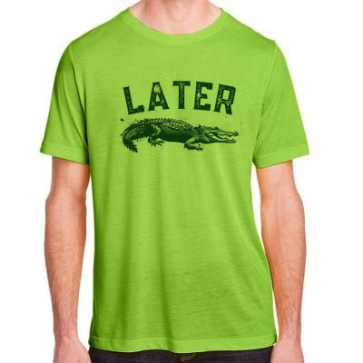 Later Gator Funny Alligator Adult ChromaSoft Performance T-Shirt