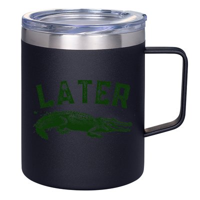 Later Gator Funny Alligator 12oz Stainless Steel Coffee Mug