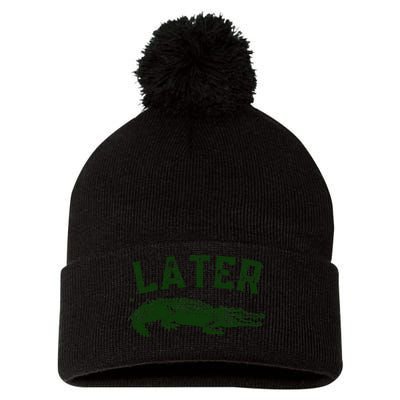 Later Gator Funny Alligator Pom Pom 12in Knit Beanie