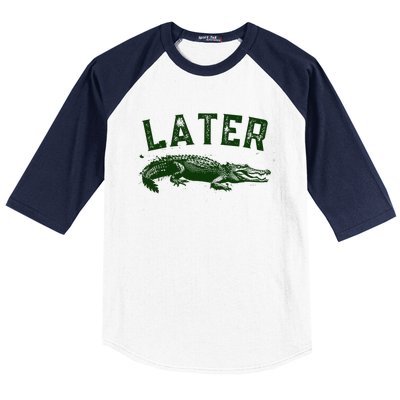 Later Gator Funny Alligator Baseball Sleeve Shirt