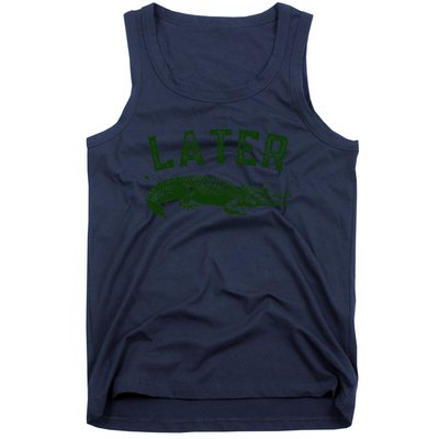 Later Gator Funny Alligator Tank Top