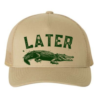 Later Gator Funny Alligator Yupoong Adult 5-Panel Trucker Hat