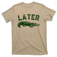 Later Gator Funny Alligator T-Shirt