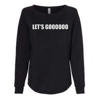 Let's Go  Funny Gamer Team Sports ESports Online Battle  Womens California Wash Sweatshirt