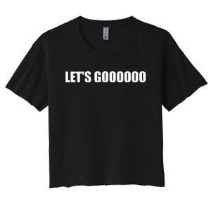 Let's Go  Funny Gamer Team Sports ESports Online Battle  Women's Crop Top Tee