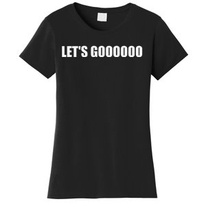 Let's Go  Funny Gamer Team Sports ESports Online Battle  Women's T-Shirt