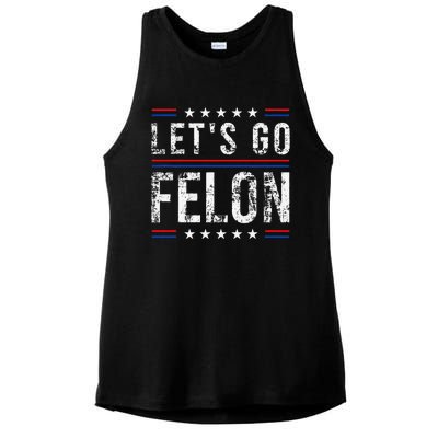 LetS Go Felon Voting For The Convicted Felon Funny 2024 Ladies PosiCharge Tri-Blend Wicking Tank