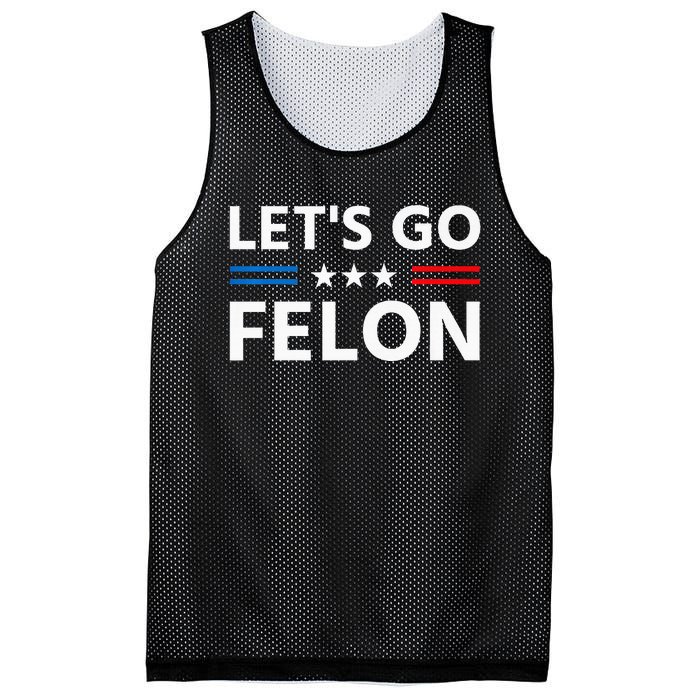 LetS Go Felon Voting For The Convicted Felon Funny 2024 Mesh Reversible Basketball Jersey Tank