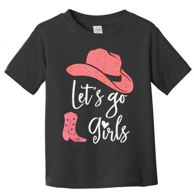Lets Go Funny Lets Go Lets Go Toddler T-Shirt