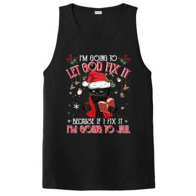 Let God Fix It I'm Going To Jail Christmas Funny Black Cat Xmas Holiday PosiCharge Competitor Tank