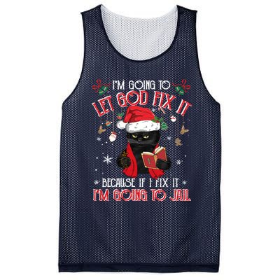 Let God Fix It I'm Going To Jail Christmas Funny Black Cat Xmas Holiday Mesh Reversible Basketball Jersey Tank