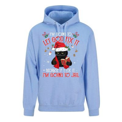 Let God Fix It I'm Going To Jail Christmas Funny Black Cat Xmas Holiday Unisex Surf Hoodie