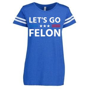 LetS Go Felon Voting For The Convicted Felon Funny 2024 Enza Ladies Jersey Football T-Shirt