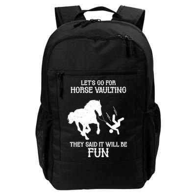 Let's Go For Horse Vaulting They Said It Will Be Fun Backpack