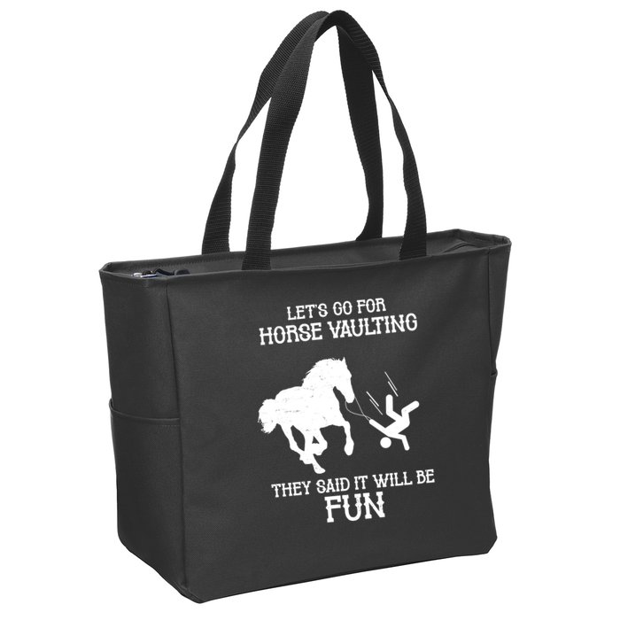 Let's Go For Horse Vaulting They Said It Will Be Fun Zip Tote Bag