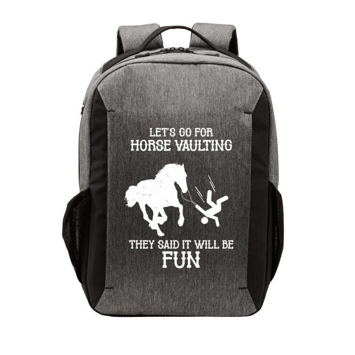 Let's Go For Horse Vaulting They Said It Will Be Fun Vector Backpack