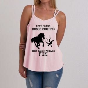 Let's Go For Horse Vaulting They Said It Will Be Fun Women's Strappy Tank