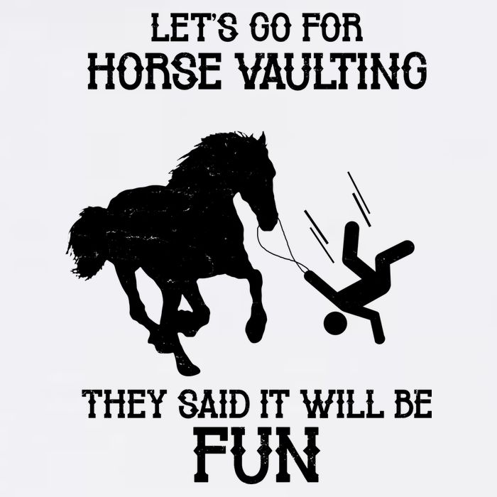 Let's Go For Horse Vaulting They Said It Will Be Fun Garment-Dyed Sweatshirt