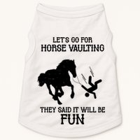 Let's Go For Horse Vaulting They Said It Will Be Fun Doggie Tank