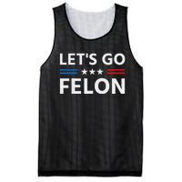 LetS Go Felon Voting For The Convicted Felon Funny 2024 Mesh Reversible Basketball Jersey Tank