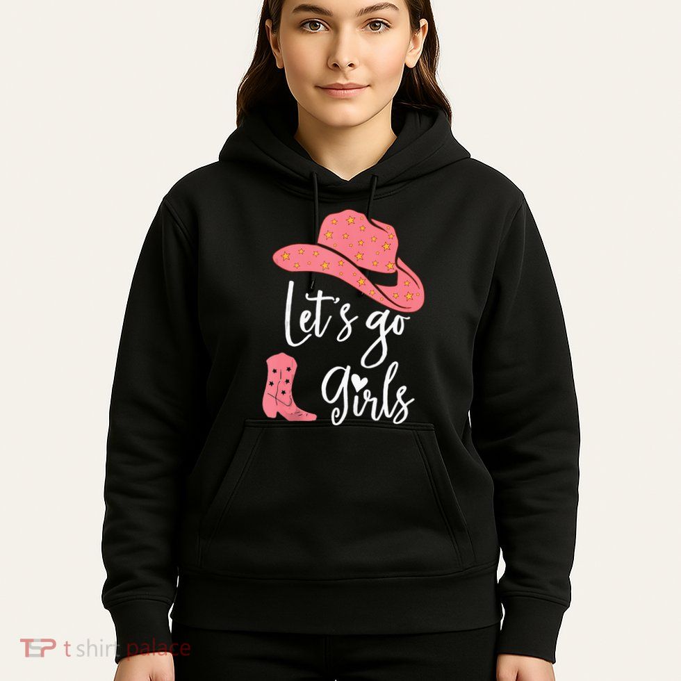 Lets Go Funny Lets Go Lets Go Hoodie