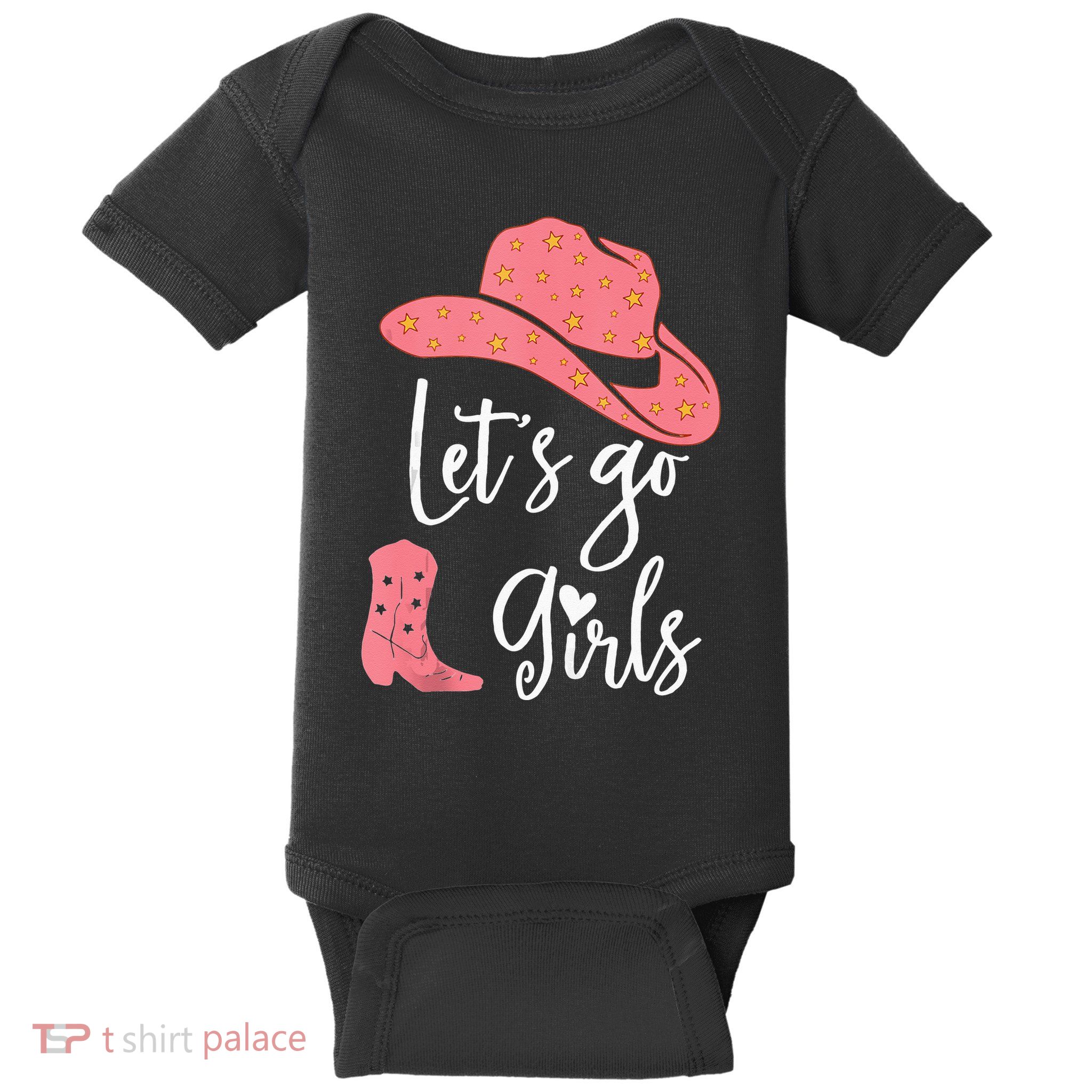 Lets Go Funny Lets Go Lets Go Baby Bodysuit