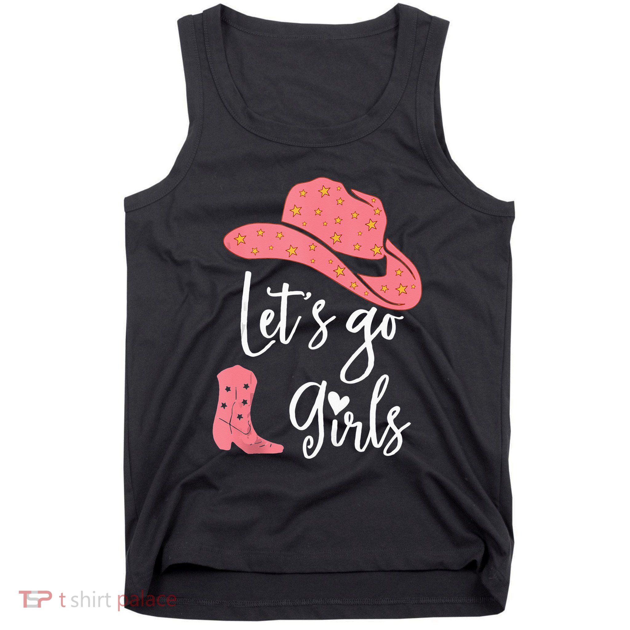 Lets Go Funny Lets Go Lets Go Tank Top